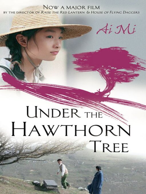 Title details for Under the Hawthorn Tree by Ai Mi - Available